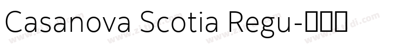 Casanova Scotia Regu字体转换